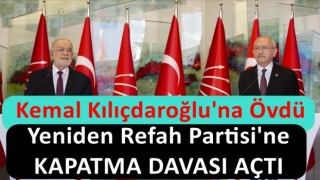 Karamollaoğlu'ndan Kılıçdaroğlu'na Övgü, Yeniden Refah Partisi'ne Kapatma Davası