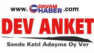 DAVAM HABER'den Dev Seçim anketi