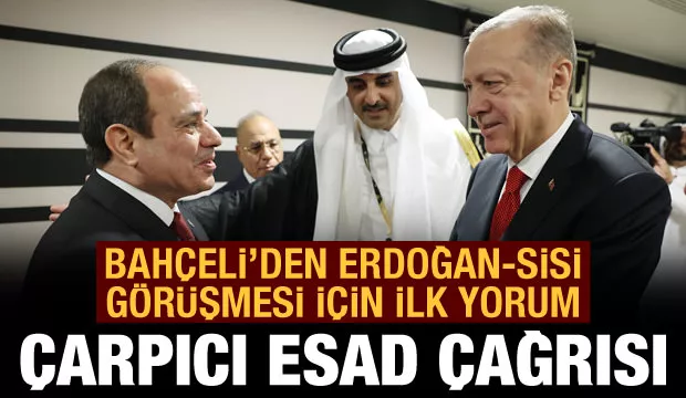 Bahçeli'den Erdoğan'a Sisi desteği: Esad'la da görüşülmeli
