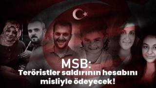 Teröristler Saldırının Hesabını Misliyle Ödeyecek!