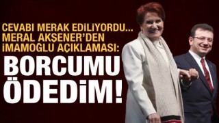 Cevabı merak ediliyordu: Akşener'den İmamoğlu açıklaması