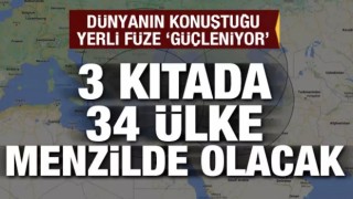 Tayfun füzesi 3 kıtada toplam 34 ülkeyi menziline alacak