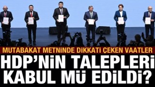 Altılı masanın mutabakat metninde dikkati çeken maddeler: HDP'nin talebi kabul mü edildi?