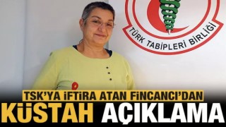 TSK'ya 'kimyasal silah' iftirası atan TTB Başkanı Fincancı'dan küstah açıklama!