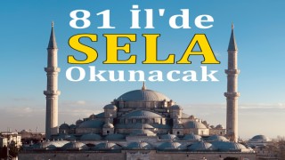 81 ilde depremzedeler için sala okunacak