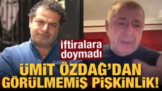 İftiralara doymayan Ümit Özdağ'dan görülmemiş pişkinlik!