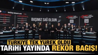 'Türkiye Tek Yürek' ortak yayında yardım kampanyası: İşte toplanan dev bağış miktarı...