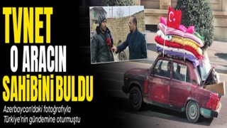 TVNET o aracın sahibini buldu: Azerbaycan'daki fotoğrafıyla Türkiye'nin gündemine oturmuştu