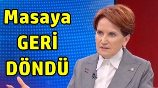 Akşener masaya geri döndü