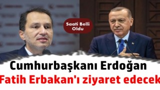 Cumhurbaşkanı Erdoğan Fatih Erbakan’ı ziyaret edecek