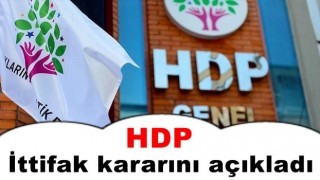 HDP, İttifak kararını açıkladı