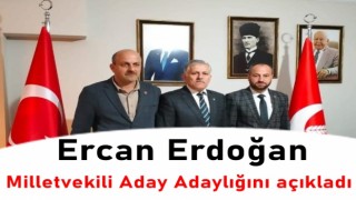 Ercan Erdoğan Yeniden Refah Partisi'nden Milletvekili Aday Adaylığını açıkladı