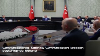 Cumhurbaşkanlığı Kabinesi, Cumhurbaşkanı Erdoğan başkanlığında toplandı