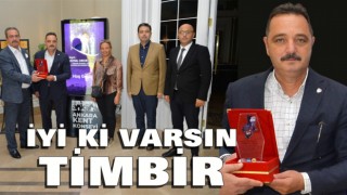 İyi ki varsın TİMBİR!