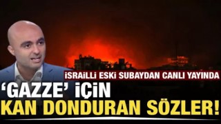 Eski İsrailli subaydan skandal sözler! 'Gazze'de 2 buçuk milyon terörist var'