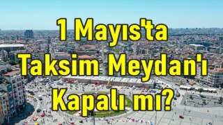 Bakan Yerlikaya'dan 1 Mayıs açıklaması