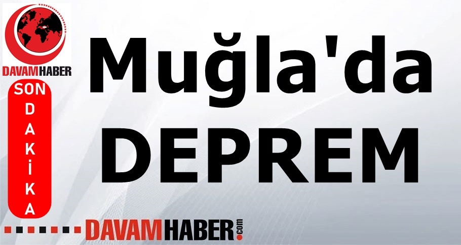 Muğla'da 3.8 Büyüklüğünde Deprem Oldu