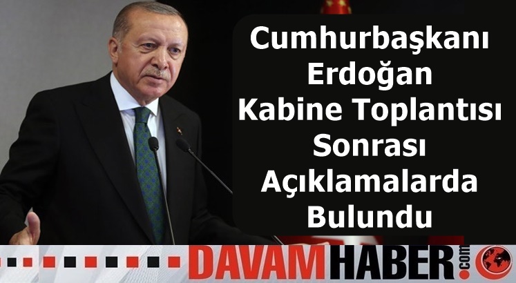 Cumhurbaşkanı Erdoğan: “Üretim, ticaret ve lojistik avantajlarımızla salgın sonrasında dünya ekonomisindeki yerimizi daha da güçlendireceğiz”