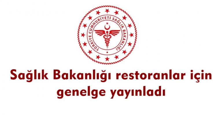 Sağlık Bakanlığı restoranlar için genelge yayınladı