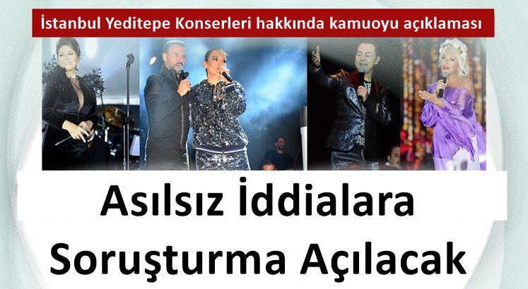 'İstanbul Yeditepe Konserleri 30 milyon liraya mal oldu' iddiasına yanıt