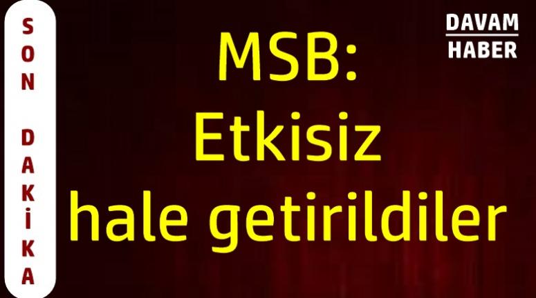 MSB: Fırat Kalkanı bölgesinde 5 terörist etkisiz hale getirildi