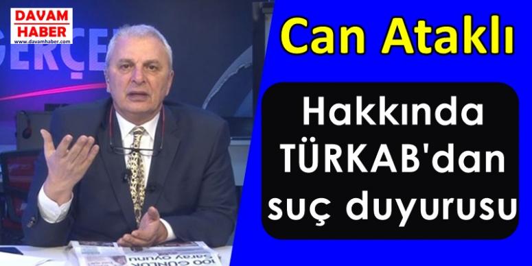 Can Ataklı Hakkında Suç Duyurusu